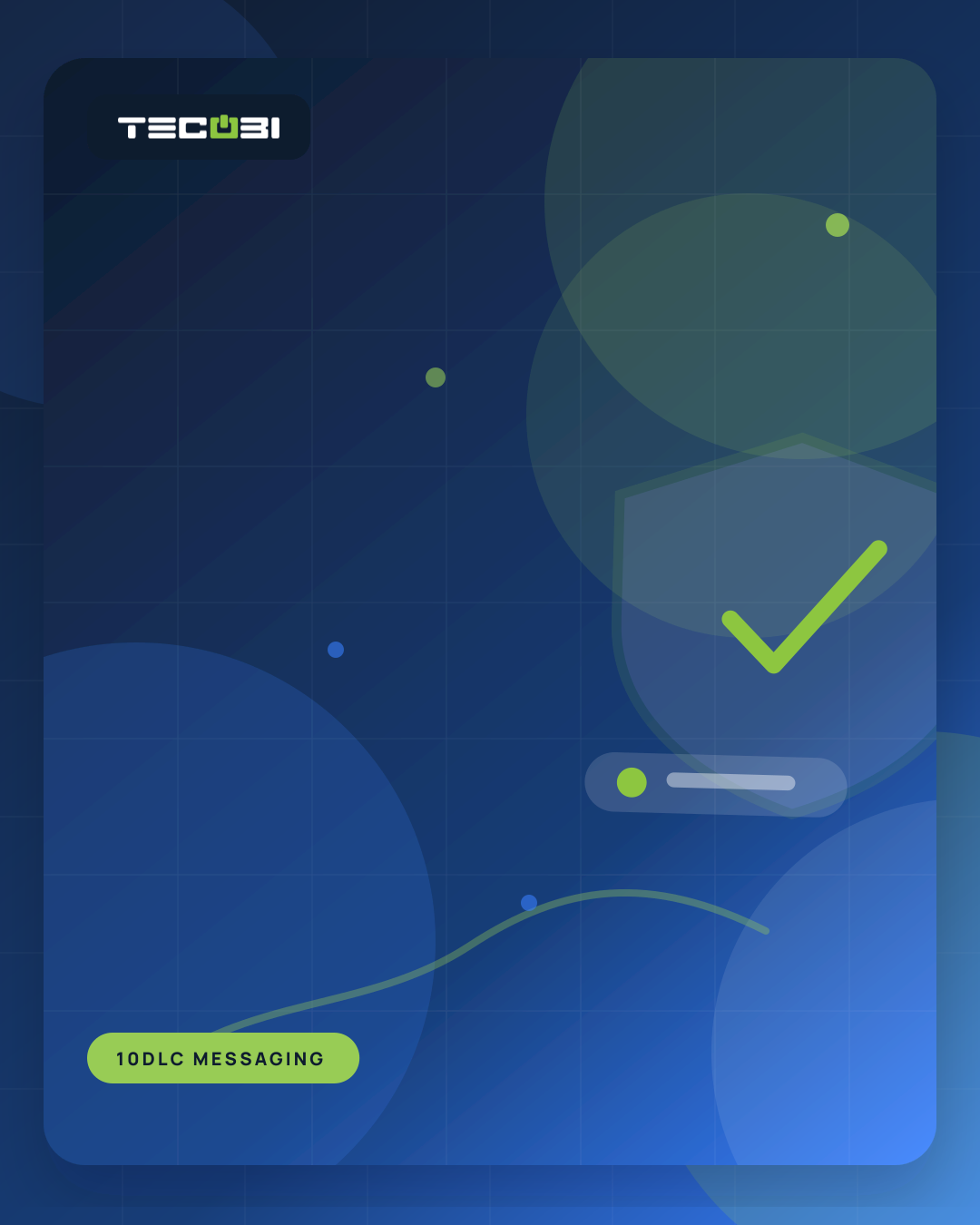 TECOBI article artwork for The Importance of 10DLC for Car Dealerships: Ensuring Your Messages Reach Their Destination